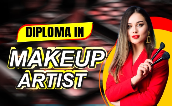 DIPLOMA IN MAKEUP ARTISTRY