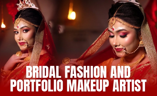 BRIDAL FASHION AND  PORTFOLIO MAKEUP ARTIST
