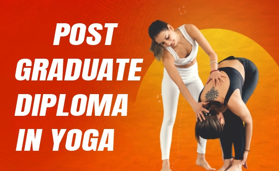 POST GRADUATE DIPLOMA IN YOGA